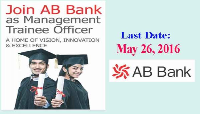 AB Bank offers Management Trainee Officers job for fresh graduates