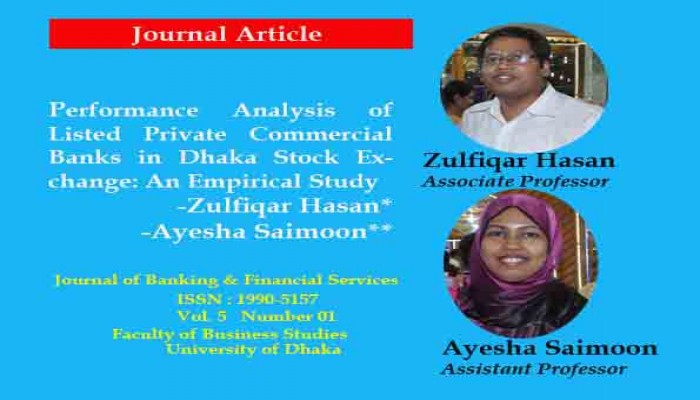 Performance Analysis of Listed Private Commercial Banks in Dhaka Stock Exchange: An Empirical Study