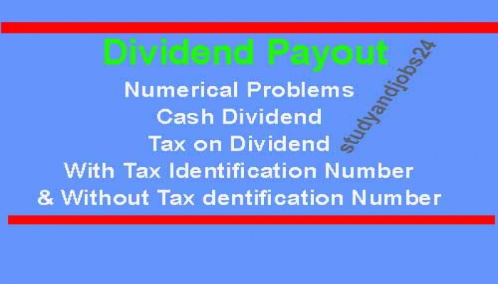 Tax Effects on Cash Dividend: Numerical Problem Examples