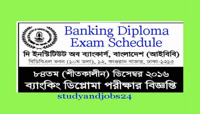 IBB Banking Diploma Exam-84 starts December 23