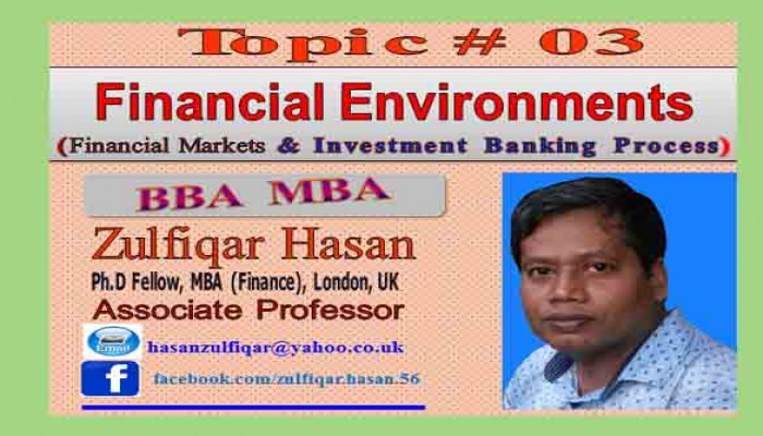 Financial Environment and Markets