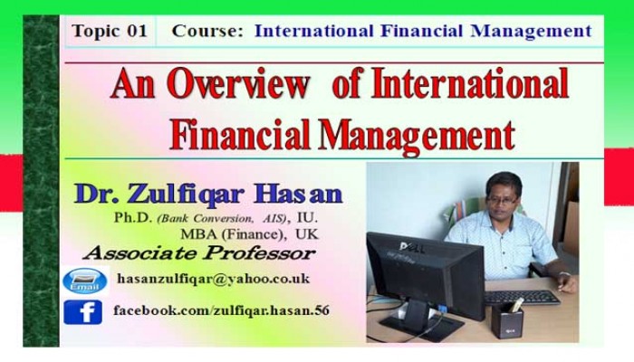 An overview of International Financial Management